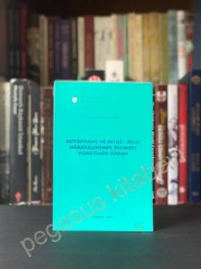 Kütüphane ve Belge-Bilgi Merkezlerinde Bilimsel Yönetimin Önemi