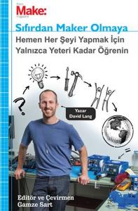 Make: Sıfırdan Maker Olmaya