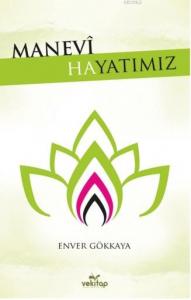 Manevi Hayatımız
