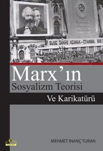 Marx’ın Sosyalizm Teorisi ve Karikatürü