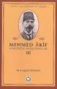 Mehmed Akif Hakkında Araştırmalar 3