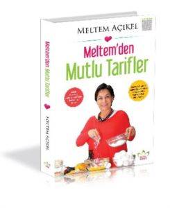 Meltem'den Mutlu Tarifler