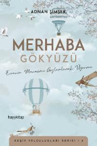Merhaba Gökyüzü