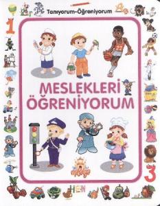 Meslekleri Öğreniyorum Tanıyorum Öğreniyorum