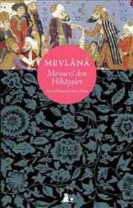 Mevlana Mesnevi'den Hikayeler