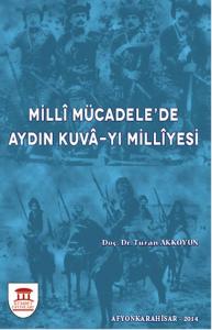 Milli Mücadele'de Aydın Kuva yı Milliyesi