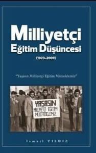 Milliyetçi Eğitim Düşüncesi (1923-2009)