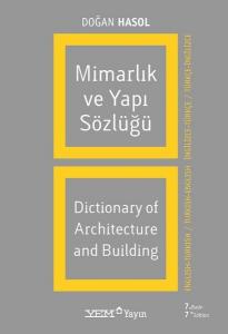 Mimarlık ve Yapı Sözlüğü (İngilizce - Türkçe / Türkçe - İngilizce)
