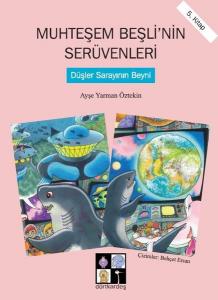 Muhteşem Beşli'nin Serüvenleri 5. Kitap - Düşler Sarayının Beyni