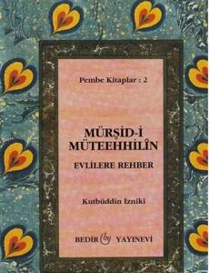 Mürşid i Müteehhilin Evlilere Rehber cep boy