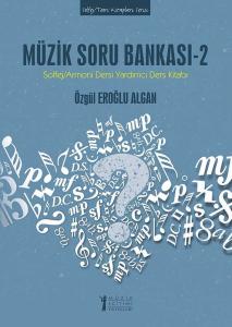 Müzik Soru Bankası 2 Solfej Armoni Dersi Yardımcı Ders Kitabı