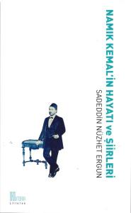 Namık Kemalin Hayatı ve Şiirleri