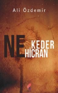 Ne Keder Ne Hicran