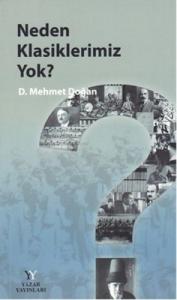 Neden Klasiklerimiz Yok