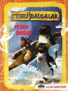 Neşeli Dalgalar 3 Filmin Öyküsü
