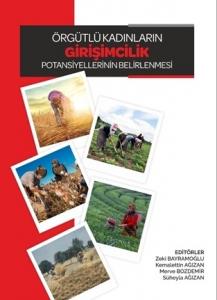 Örgütlü Kadınların Girişimcilik Potansiyellerinin Belirlenmesi