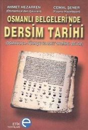 Osmanlı Belgelerinde Dersim Tarihi