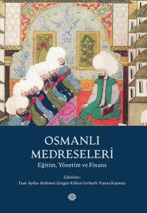 Osmanlı Medreseleri