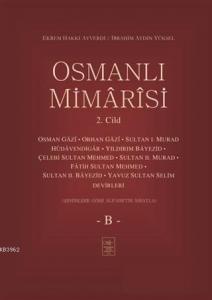 Osmanlı Mimarisi 2. Cilt - B