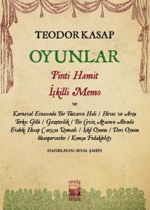 Oyunlar - Pinti Hamit, İşkilli Memo ve Hayal’deki Diğer Oyunları