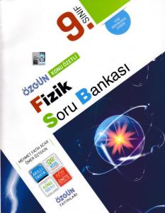Özgün 9. Sınıf Fizik Konu Özetli Soru Bankası