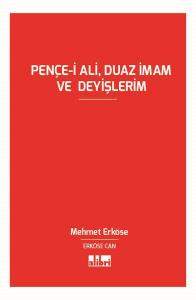 Pençe i ali, Duaz İmam ve Deyişlerim Şiir Kitabı