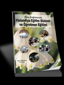 Pisa Bağlamında Finlandiya Eğitim Sistemi ve Öğretmen Eğitimi