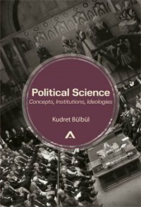 Political Science Concepts Institutions Ideologies