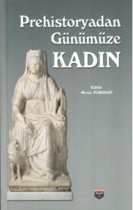 Prehistoryadan Günümüze Kadın