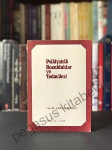 Psikiyatrik Bozukluklar ve Tedavileri