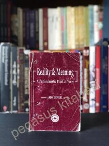 Reality & Meaning