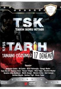 Rektör 2017 KPSS TSK Tarih Tamamı Çözümlü 17 Deneme