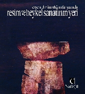 Resim ve Heykel Sanatının Yeri Evrensel Mimarlığın Dünyasında