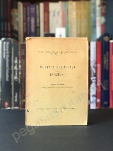 Mustafa Reşit Paşa ve Tanzimat - 1954 Baskı