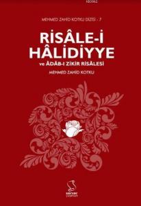 Risale i Halidiyye ve Adab ı Zikir Risalesi