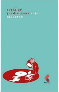 Şarkılar Yazdım Sana