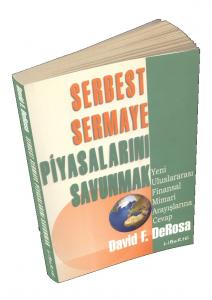 Serbest Sermaye Piyasalarını Savunmak