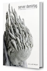 Server Demirtaş Bir Hareket Serüveni  A Journey of Movement