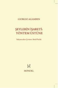 Şeylerin İşareti Yöntem Üstüne