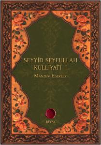 Seyyid Seyfullah Külliyatı 1 Manzum Eserler
