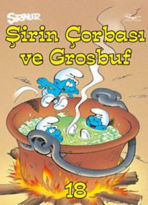 Şirinler 18 Şirin Çorbası ve Grosbuf Ciltli 25 TL
