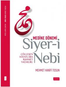 Siyer i Nebi Medine Dönemi