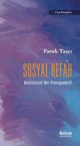 Sosyal Refah Bütüncül Bir Perspektif