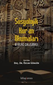 Sosyolojik Kuran Okumaları