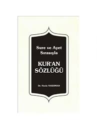 Sure ve Ayet Sıralı Kuran Sözlüğü 2.Cilt