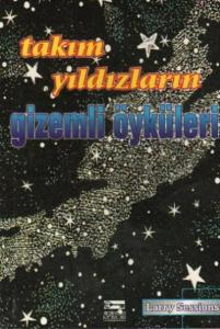 Takım Yıldızların Gizemli Öyküleri