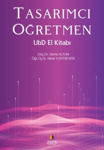 Tasarımcı Öğretmen UbD El Kitabı