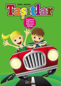 Taşıtlar İngilizce Öğreten Boyama Kitabı Türkçe İngilizce