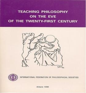 Teaching Philosophy on the Eve of the Twenty First Century