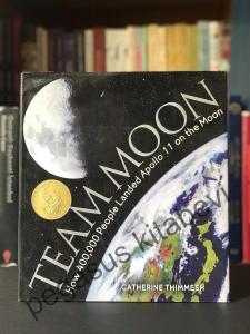 Team Moon - How 400,000 People Landed Apollo 11 On The Moon